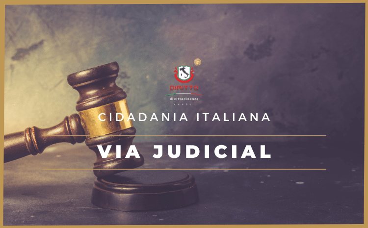 Cidadania Italiana Via Judicial