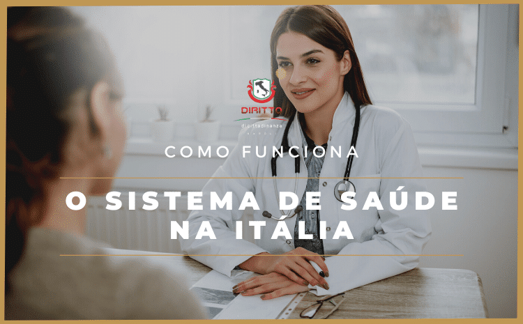 Conheça como funciona o Sistema de Saúde da Itália