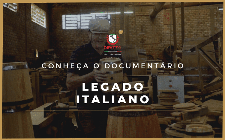 Legado Italiano, documentário que mostra a Imigração Italiana no Brasil