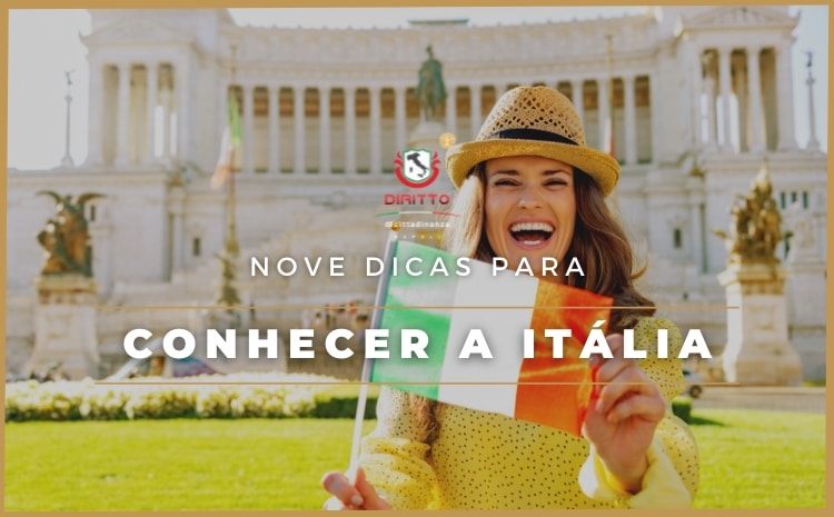 Nove conselhos para quem vai conhecer a Itália