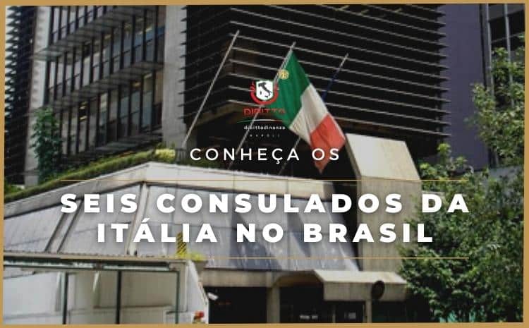 Conheça os seis Consulados da Itália no Brasil